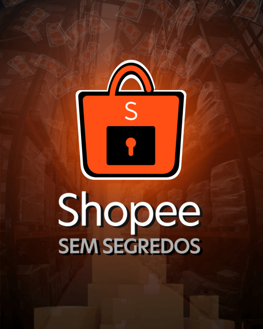 Shopee Sem Segredos